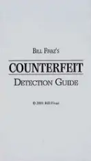 Bill Fivazs Counterfeit Detection Guide