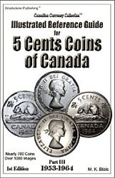 Illustrated Reference Guide for 5 Cents Coins of Canada - Part III