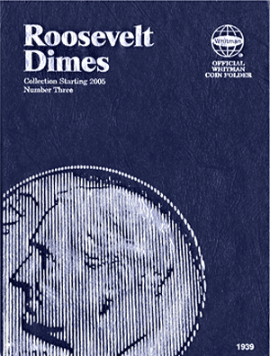 Roosevelt Dime No. 3 Folder, 2005-Date