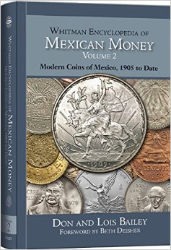 Whitman Encyclopedia of Mexican Money Vol 2