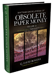 Obsolete Paper Money Volume 3