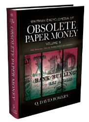 Obsolete Paper Money Volume 5