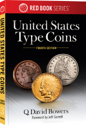 Guide Book of United States Type Coins, 4th Edition
