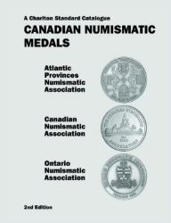 Canadian Numismatic Medals, 2nd Edition