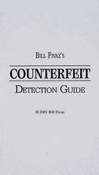 Bill Fivazs Counterfeit Detection Guide