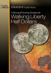 Collecting and Investing Strategies for Walking Liberty Half Dollars