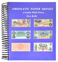 Obsolete Paper Money, A Guide With Prices - Spiralbound