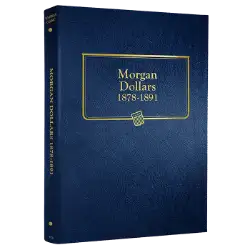 Morgan Dollar Album Vol 1 1878-1891