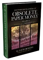 Obsolete Paper Money Volume 3