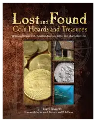 Lost & Found Coin Hoards and Treasures 2nd Edition