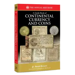 Guide Book of Continental Currency and Coins - Red Book