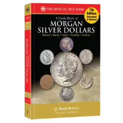 Guide Book of Morgan Silver Dollars - 7th Edition