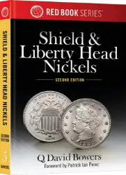 Guide Book of Shield & Liberty Head Nickels - Red Book Series, 2nd Edition