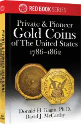 Private & Pioneer Gold Coins of the United States