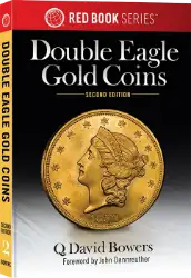 Double Eagle Gold Coins, 2nd Edition