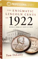 The Enigmatic Lincoln Cents of 1922 (Softcover)