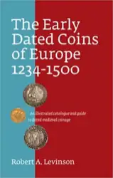 The Early Dated Coins of Europe 1234-1500