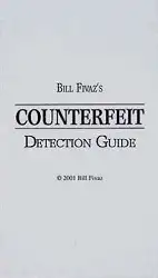 Bill Fivazs Counterfeit Detection Guide