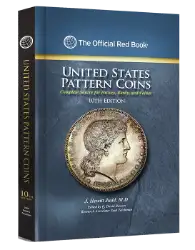 Guide Book of United States Pattern Coins - Red Book