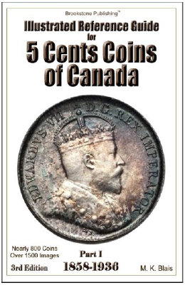 Illustrated Reference Guide for 5 Cents of Canada - Part I - 3rd Edition