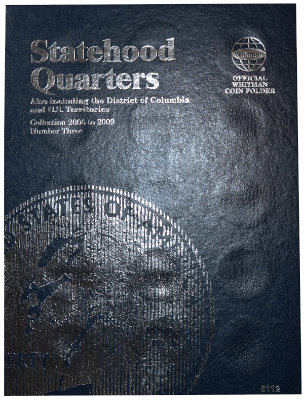 Statehood Quarter Folder No. 3 Folder, 2006-2009