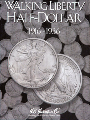 Walking Liberty Half Dollar No. 1 Folder  1916-1936