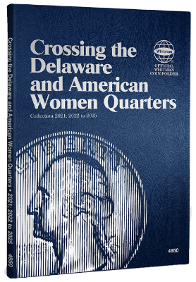 Crossing the Delaware & American Women Quarters - Whitman Folder Collection 2021; 2022-2025
