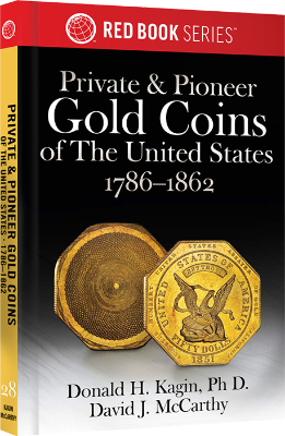 Private & Pioneer Gold Coins of the United States