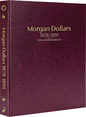 Morgan Dollars 1878-1891 Date & Mintmark Set Prestige Coin Album (Burgundy)