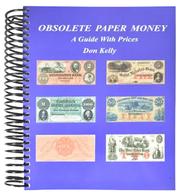 Obsolete Paper Money, A Guide With Prices - Spiralbound