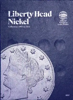 Liberty Head Nickel Folder, 1883-1912