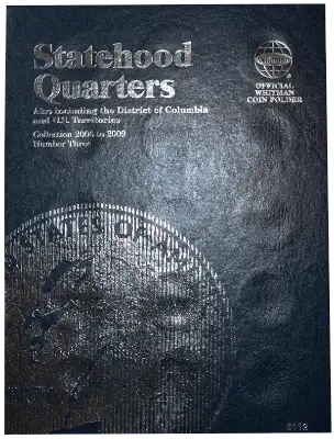 Statehood Quarter Folder No. 3 Folder, 2006-2009
