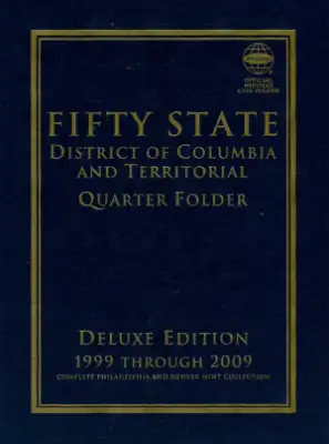 Deluxe Edition: Commemorative Quarter Folder P&D