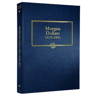 Morgan Dollar Album Vol 1 1878-1891