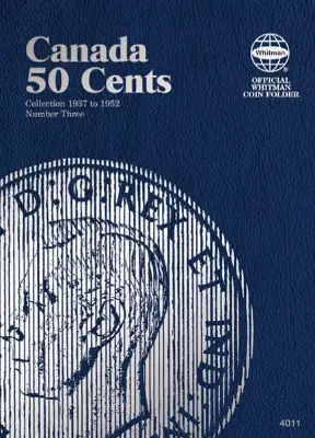 Canadian 50 Cents Folder Vol. III 1937-1952