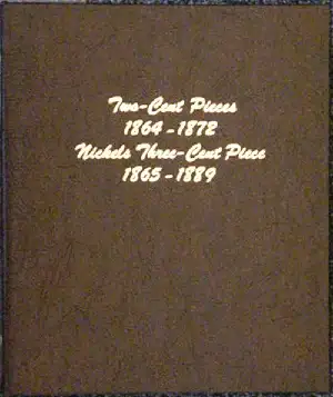 2 Cent Pieces and Nickel 3 Cent Pieces (1865 - 1889)