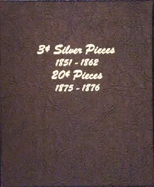 3 Cent Silver Pieces and 20 Cent Pieces (1851 - 1876)