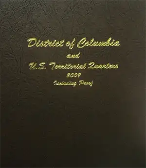 Statehood Quarters 2009 D.C. and U.S. Territories Vol 3. P&D, with S proof