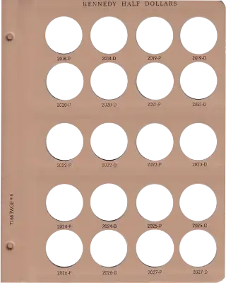 Kennedy Half Dollar Replacement Page 6 2018 P - 2027 D
