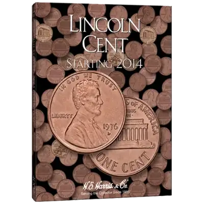 Lincoln Cent Folder #4 2014-Date