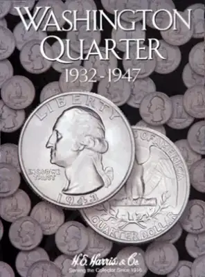 Washington Quarters Folder No. 1 1932-1947
