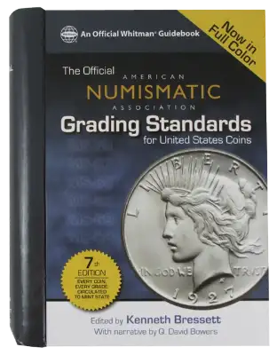 ANA Grading Standards for United States Coins, 7th Edition