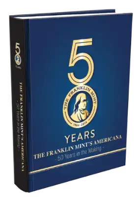 The Franklin Mint's Americana - 50 Years in the Making