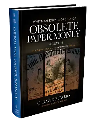 Obsolete Paper Money Volume 4