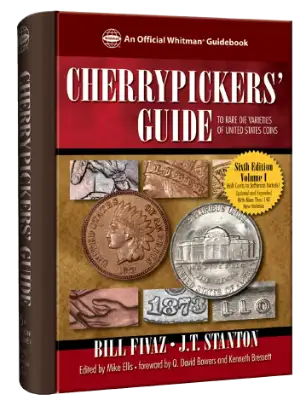 Cherrypickers Guide to Rare Die Varieties, Volume I, 6th Edition