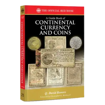 Guide Book of Continental Currency and Coins - Red Book