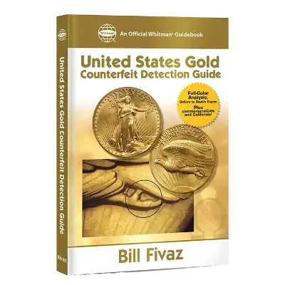 United States Gold Counterfeit Detection Guide: A Whitman Guidebook (Paperback)