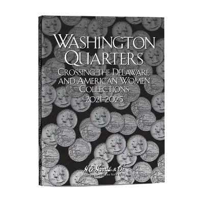Washington Quarters - Crossing the Delaware & American Women Collections 2021-2025
