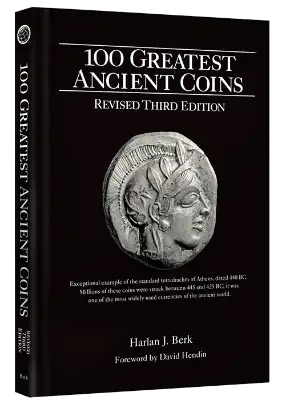 100 Greatest Ancient Coins, 3rd Ed REVISED