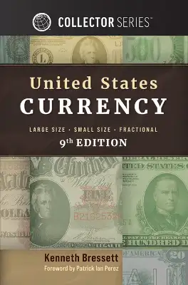 United States Currency - 9th Edition